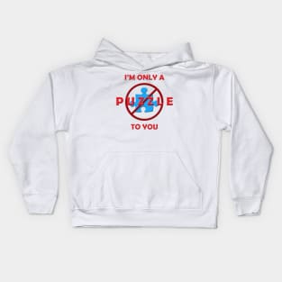 Only a Puzzle to You (3D) Kids Hoodie